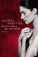 Dieses Leben,  das wir haben