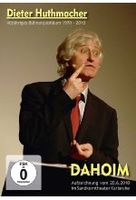 Dieter Huthmacher - Dahoim/40-jähriges Bühnenjubiläum 1970-2010