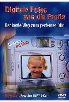 Digitale Fotos wie die Profis