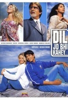 Dil Jo Bhi Kahey - Süsse Begierde