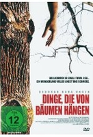 Dinge,  die von Bäumen hängen