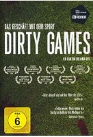 Dirty Games - Das Geschäft mit dem Sport
