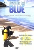Discover the Blue