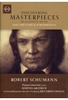 Discovering Masterpieces - Robert Schumann