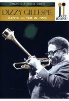 Dizzy Gillespie - Live in 58 and 70