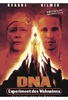 DNA - Experiment des Wahnsinns
