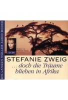 Doch die Träume blieben in Afrika