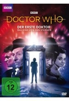 Doctor Who - Der Erste Doktor: Das Kind von den Sternen
