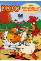 Dodo und seine Freunde auf dem Bauernhof