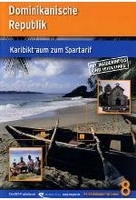 Dominikanische Republik - Karibiktraum zum...