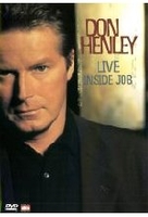 Don Henley - Live Inside Job