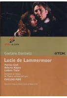 Donizetti - Lucia di Lammermoor [2 DVDs]