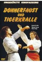 Donnerfaust und Tigerkralle