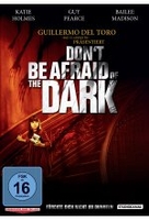 Dont be afraid of the Dark