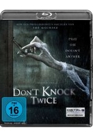 Dont knock twice