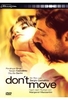 Dont Move
