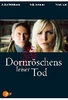 Dornröschens leiser Tod