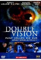 Double Vision - Fünf Höllen bis zur...