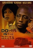 Down in the Delta