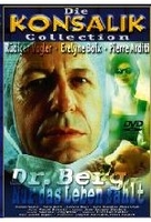 Dr. Berg - Nur das Leben zählt
