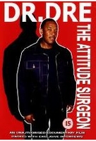Dr. Dre - The Attitude Surgeon
