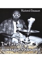 Dr. Futons Homespun Philosohy [DVD-R/MP3]