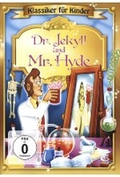 Dr. Jekyll & Mr. Hide - Klassiker für Kinder