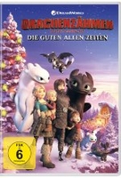 Drachenzähmen leicht gemacht - Die guten alten Zeiten