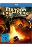 Dragon Crusaders - Im Reich der Kreuzritter und Drachen