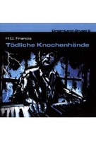Dreamland Grusel 9 - Tödliche Knochenhände