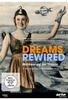 Dreams Rewired - Mobilisierung der Träume