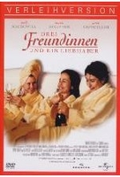Drei Freundinnen und ein Liebhaber
