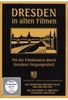Dresden in alten Filmen