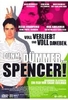 Dumm,  dümmer...Spencer!