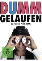 Dumm gelaufen