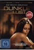 Dunkle Lust