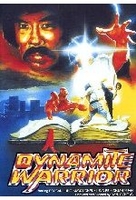 Dynamite Warrior