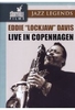 Eddie Lockjaw Davis - Live in Copenhagen