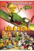 Eiki Eiche 4 - Überall Marmelade