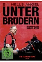 Ein Hells Angel unter Brüdern