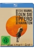 Ein Mann,  den sie Pferd nannten