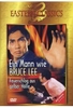 Ein Mann wie Bruce Lee - Eastern Classics
