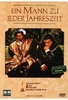 Ein Mann zu jeder Jahreszeit
