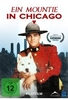 Ein Mountie in Chicago - Pilotfilm