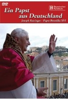 Ein Papst aus Deutschland - Das Leben Joseph Rat