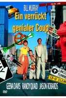 Ein verrückt genialer Coup