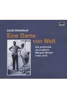 Eine Dame von Welt - Die politische Journalistin Margret Boveri