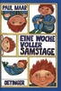 Eine Woche voller Samstage