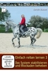 Einfach reiten lernen 3 - Das System stabilisieren und Blockaden beheben