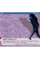 Einmal gebissen,  total hingerissen - Noch mehr Jungs zum Anbeißen